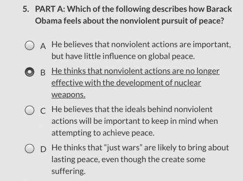Which of the following describes how Barack Obama feels about the nonviolent pursuit of peace?