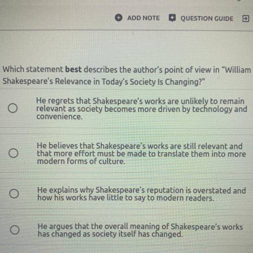 1. Which statement best describes the author's point of view in William

Shakespeare's Relevance