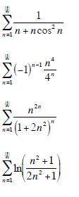 Please help with determining whether the following series are convergent or divergent.