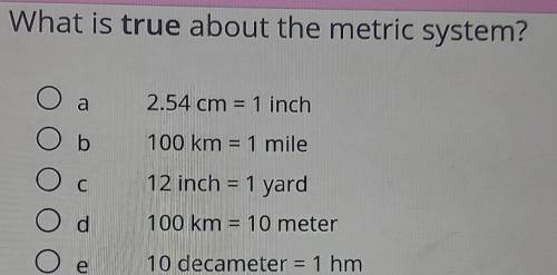 What is true about the metric system?