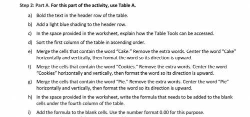 Step 2: Part A. For this part of the activity, use Table A. a) Bold the text in the header row of t