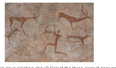 Which of the following does this cave painting show? Select the three correct answers.

A. 
Animal
