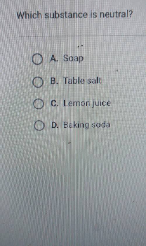 Which substance is neutral help me plz