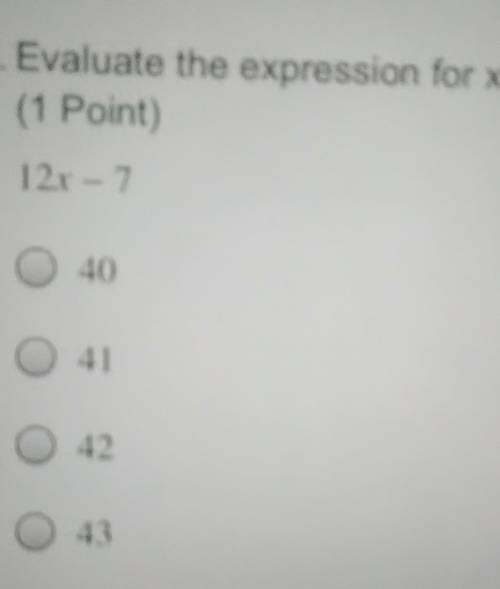 Evaluate he expression for x=4