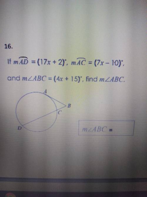 If AD=(17x+2), AC=(7x-10) and ABC=(4x+15) find angle ABC