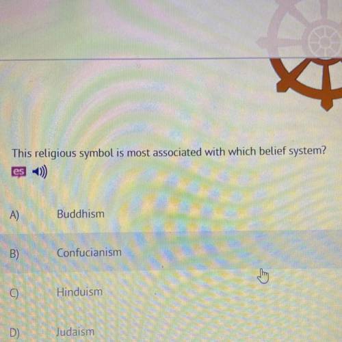 Religious symbol is most associated with which belief system?

A) Buddhism 
B) Confucianism 
C) Hi
