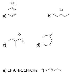 Nomeie segundo a IUPAC e dê a função orgânica de cada um dos compostos a seguir: