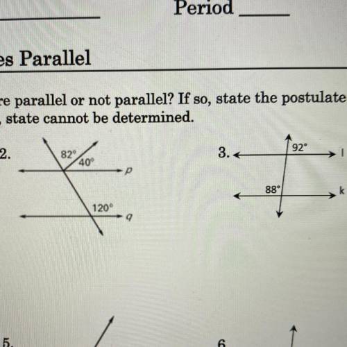 Is it possible to prove the lines are parrallel or not parallel? if so, state the postulate or theo