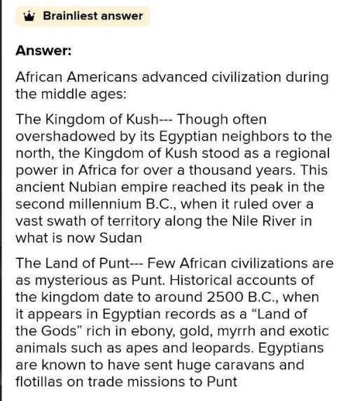 Write 75 to 100 words supporting the following statement:

Africa had several advanced civilization