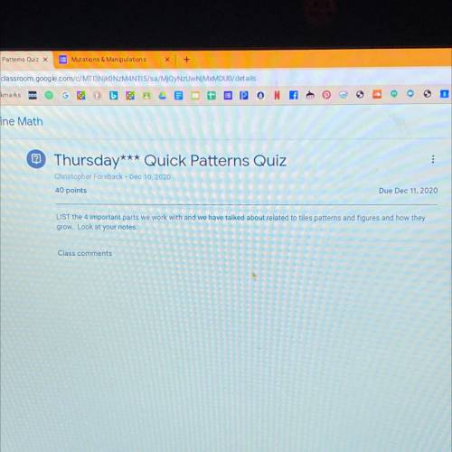 Thursday*** Quick Patterns Quiz

:
Christopher Foreback. Dec 10, 2020
40 points
Due Dec 11, 2020
L