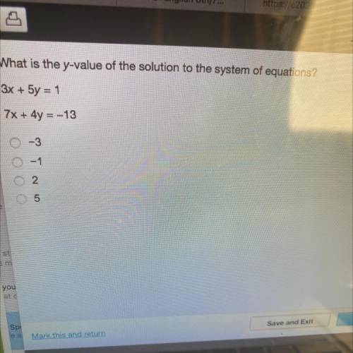 What is the y-value of the solution to the system of equations?

3x + 5y =1
7x + 4y =-13
het
atb
v