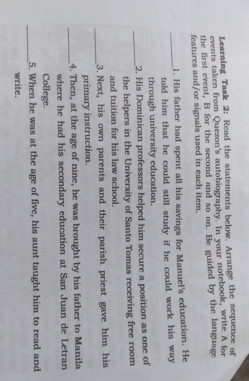 Events taken from Quezon's autobiography. In your notebook, write A for

Learning Task 2: Read the