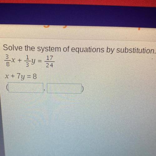 Solve the system of equations by substitution.