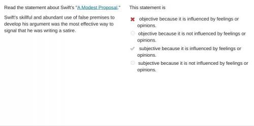 Read the statement about Swift’s A Modest Proposal.

Swift’s skillful and abundant use of false