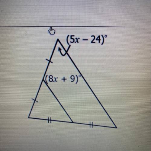 Find the value of x.
(5x – 24)
(8x + 9)