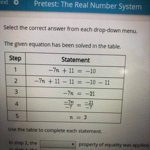 The given equation has been solved in the table.
Us the table to complete each statement.