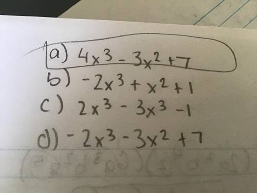 Hi this is algebra:

Question: Answers Choices:(The picture is the answer choices, also ignore the