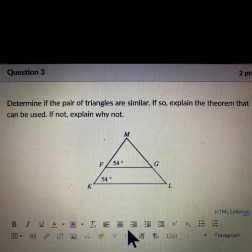 Determine if the pair of triangles are similar. If so, explain the theorem that can be used. If not