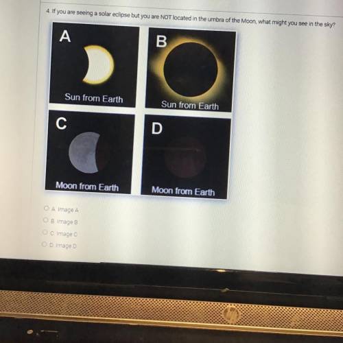 4. If you are seeing a solar eclipse but you are NOT located in the umbra of the Moon, what might y