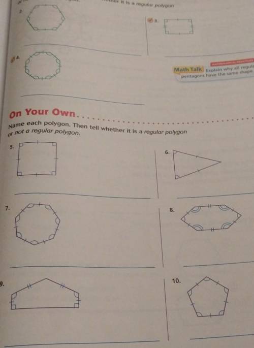 Name each polygon. Then tell if it's regular or not regular.