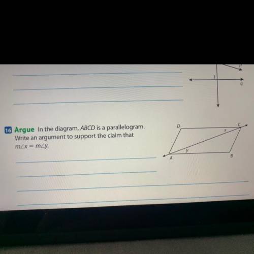 16 Argue In the diagram, ABCD is a parallelogram.

Write an argument to support the claim that
mzx