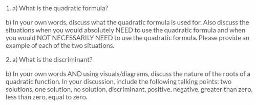 I need help with the quadratic formula questions.