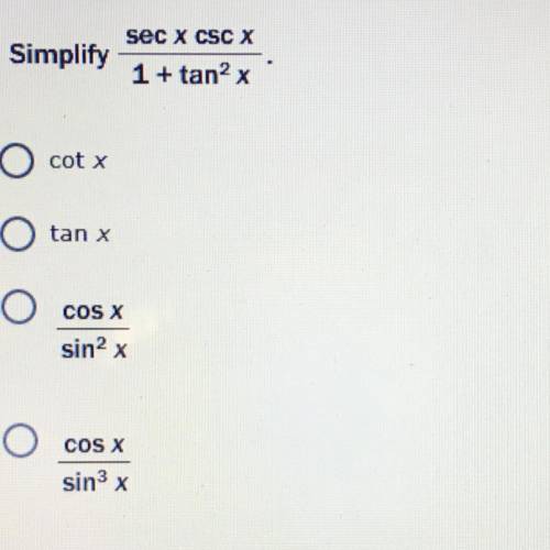 Simplify secxcscx/1+tan^2x.