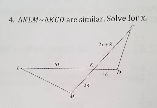 Triangle KLM ~ triangle KCD are similar. Solve for x.