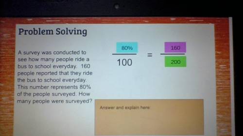 How would i explain how i got my answer (my answer was 200, all the other numbers were already ther