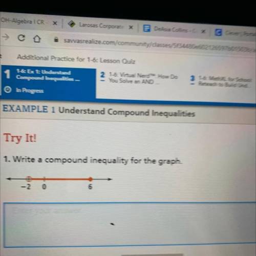 Try It!

(») 1. Write a compound inequality for the graph.
+
0
-2
6 help neededddd!!