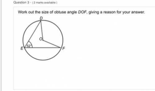Work out the size of obtuse angle DOF giving a reason for your answer. (Thank y’all!!)