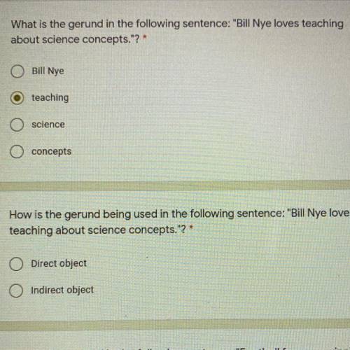 What is the gerund in the following sentence: “Bill Nye loves teaching about science concepts.”?