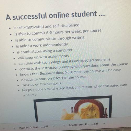 Which of the characteristics of successful online learners do you already example? I would love to
