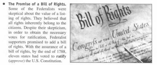 HELP ME PLS Why were they opposed to a Bill of Rights, but why did they add it?