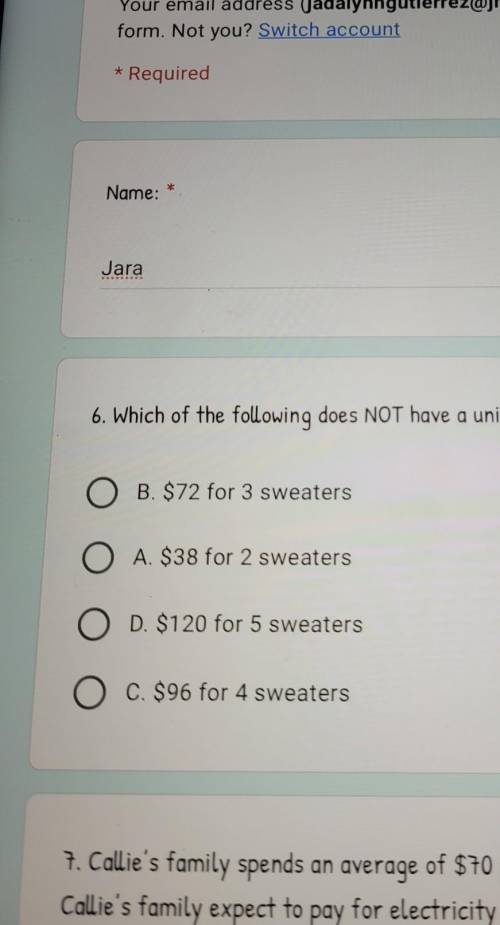 6. Which of the following does NOT have a unit price of $24 for one sweater? O B. $72 for 3 sweater
