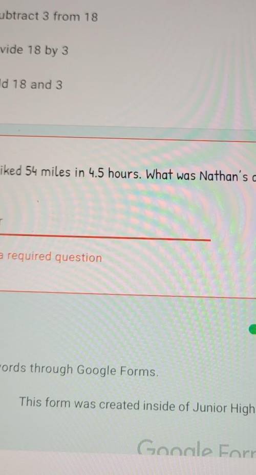 Nathan biked 54 miles in 4.5 hours what was Nathan average speed in miles per hour what is 54 divid
