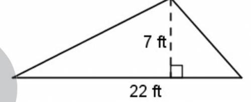 You may use a calculator to complete this assessment.

Find the area of the triangle.
A. 154 ft2
B
