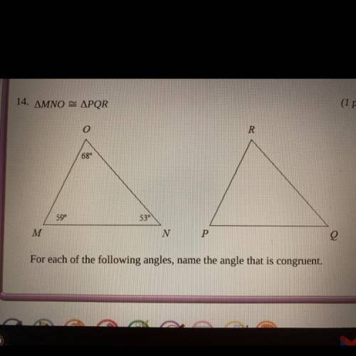 For each of the following angles, name the angle that is congruent.