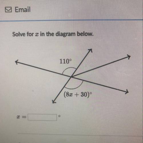 Solve for x in the diagram below.
110°
(82 +30)