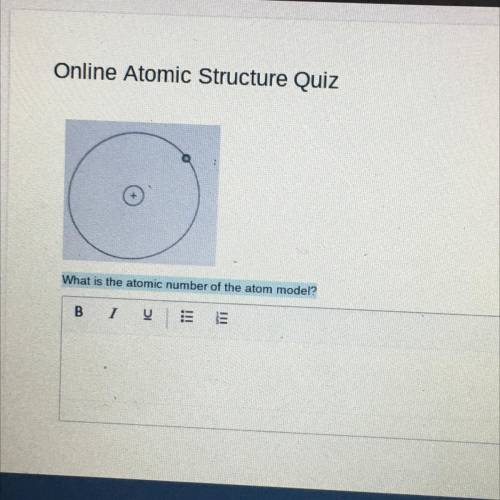 Whats the atomic number of the atom model?
help :)