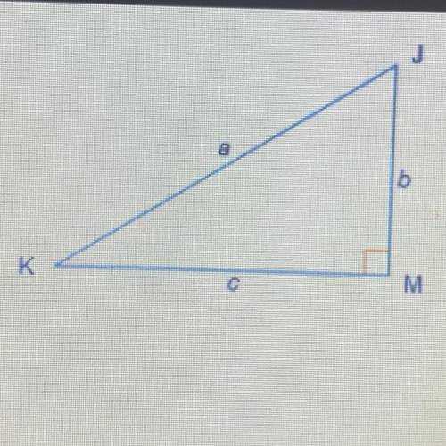 Given right triangle JKM, which correctly describes

the locations of the sides in relation to J?