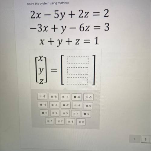 Solve the system using matrices please help fast!