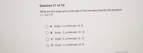 What are the slope and y-intercrpt of the line described by the equation y=-2x+5?