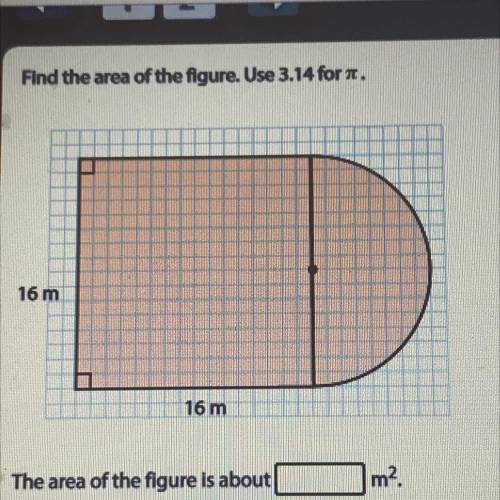 Find the area of the figure. Use 3.14 for a.
HELP ME PLSS