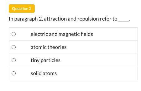 25 Points, can you help?

Paragraph 2: Many people helped develop the theory of atoms. The first w