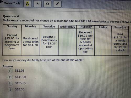 PLS HELP⚠️ Molly keeps a record of her money on a calendar. She had $112.64 saved prior to the week