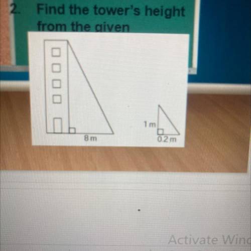Find the tower's height
from the given
OD OD
8 m