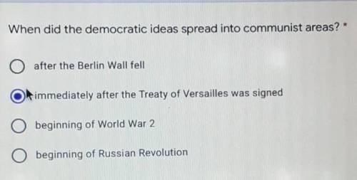 * When did the democratic ideas spread into communist areas?