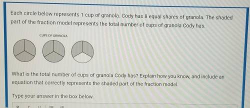 Each circle below represents 1 cup of granola. Cody has 8 equal shares of granola. The shaded part