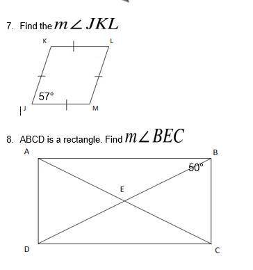 Help! (File attached)

7. Find the m angle JKL. (57 degrees)
8. ABCD is a rectangle. Find m angle